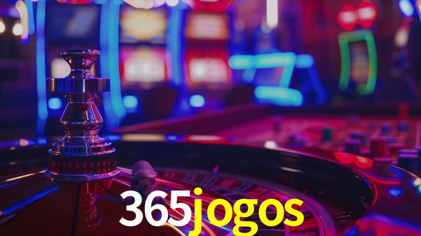 Sinta a adrenalina dos jogos de cassino com 365jogos